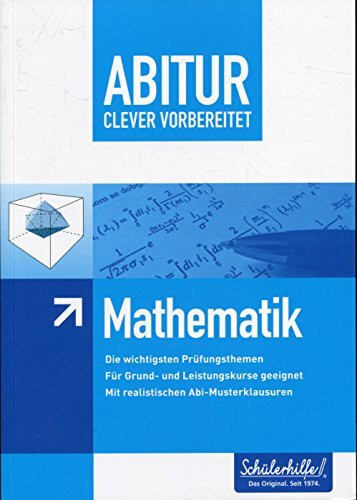 ABITUR - clever vorbereitet - Mathematik