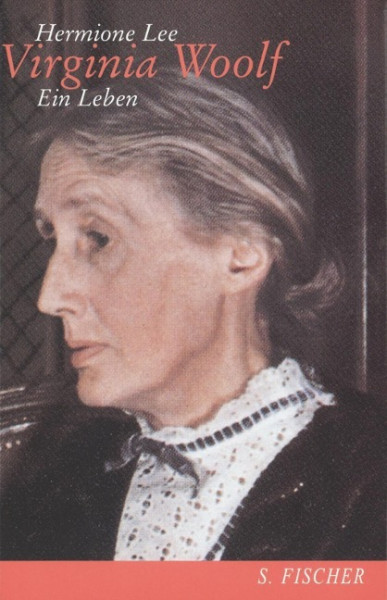 Virginia Woolf. Ein Leben