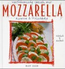 Verführerische Speisen mit Mozzarella, Ricotta & Frischkäse