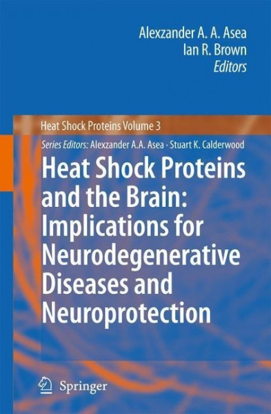 Heat Shock Proteins and the Brain