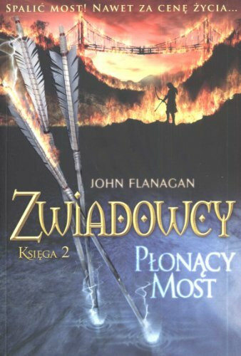 Zwiadowcy Ksiega 2 Plonacy most