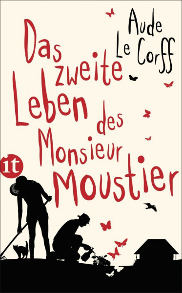 Das zweite Leben des Monsieur Moustier: Roman (insel taschenbuch)