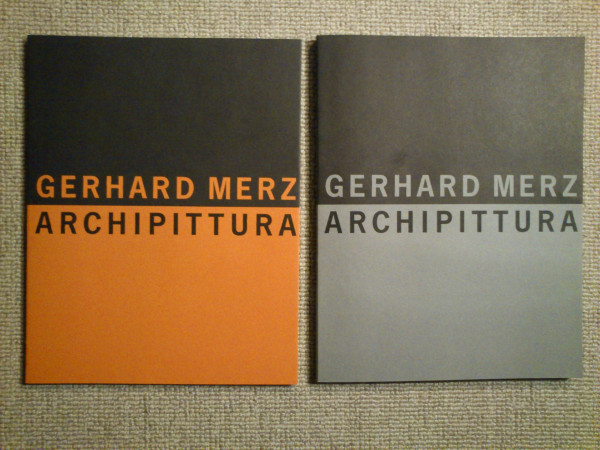 Gerhard Merz: Archipittura. 2 Bände
