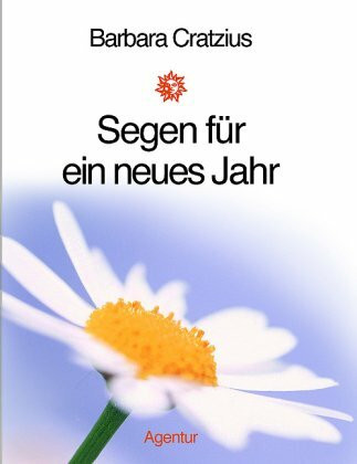 Segen für ein ganzes Jahr: Alles Gute zum Geburtstag