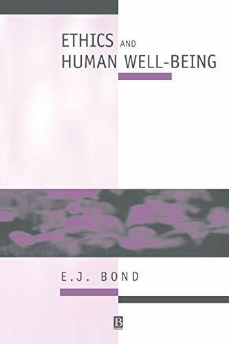 Ethics Human Well-Being: An Introduction to Moral Philosophy (Introducing Philosophy)