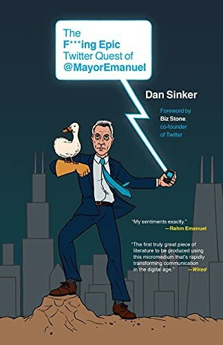 The F***ing Epic Twitter Quest of @MayorEmanuel