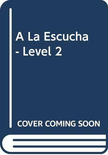 A La Escucha - Level 2