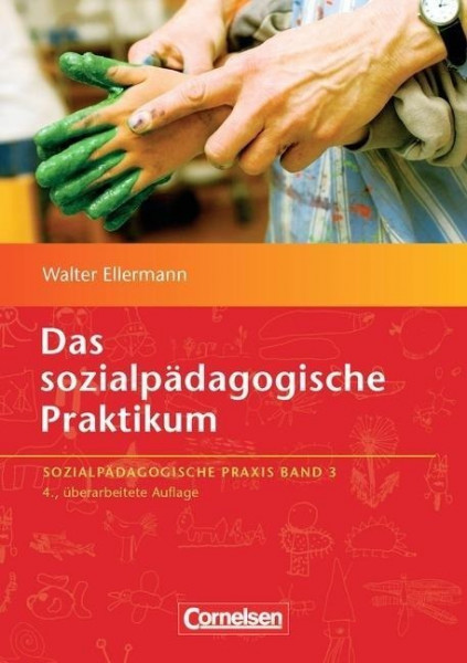 Sozialpädagogische Praxis 03. Das sozialpädagogische Praktikum