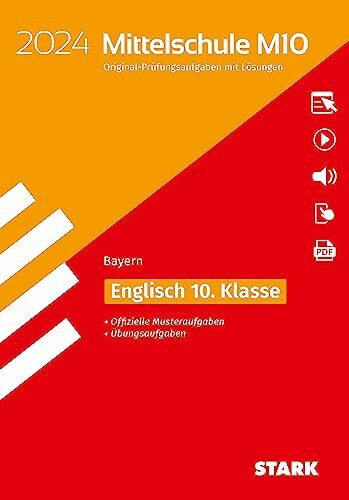 STARK Original-Prüfungen und Training Mittelschule M10 2024 - Englisch - Bayern (Abschlussprüfungen)