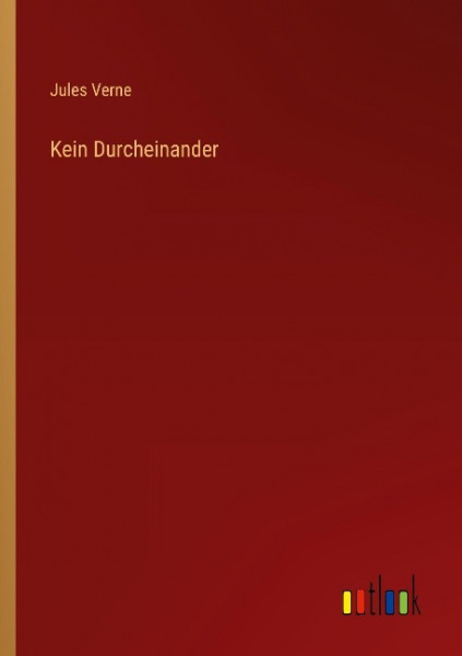 Kein Durcheinander