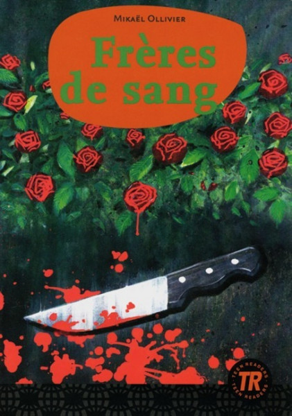 Frères de sang - Lektüre A2-B1