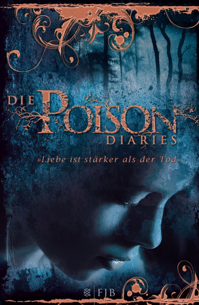 The Poison Diaries Band 02