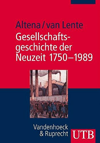 Gesellschaftsgeschichte der Neuzeit 1750-1989