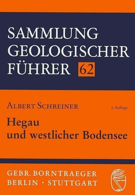 Hegau und westlicher Bodensee (Sammlung geologischer Führer) Hegau und westlicher Bodensee (Sammlung geologischer Führer)