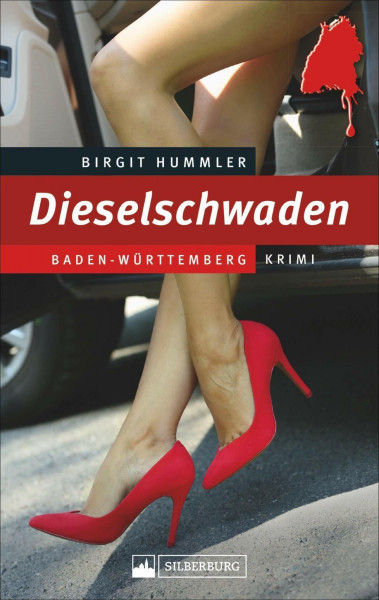 Dieselschwaden. Ein Baden-Württemberg-Krimi. Ein Fall für Kommissar Luca Mazzaro im Spannungsfeld zwischen gefälschten Abgaswerten und anderen mörderischen Geheimnissen.