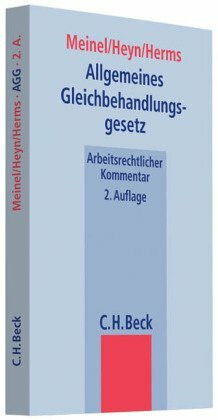 Allgemeines Gleichbehandlungsgesetz (Beck'sche Gesetzestexte mit Erläuterungen /Beck'sche Gesetzestexte, Kommentar)