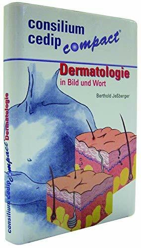 Consilium cedip compact - Dermatologie in Bild und Wort