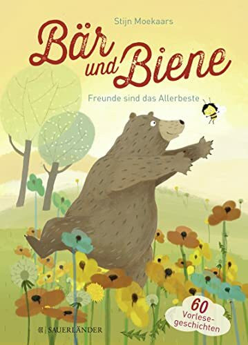 Bär und Biene – Freunde sind das Allerbeste