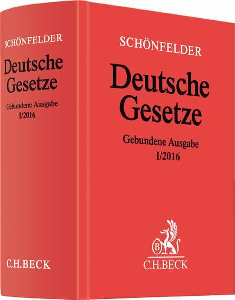 Deutsche Gesetze Gebundene Ausgabe I/2016: Rechtsstand: 15. Januar 2016 (Beck'sche Textausgaben)