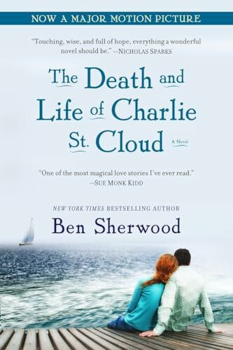 The Death and Life of Charlie St. Cloud: A Novel