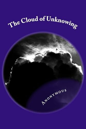 The Cloud of Unknowing: Classic Literature