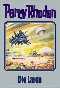 Perry Rhodan 75. Die Laren