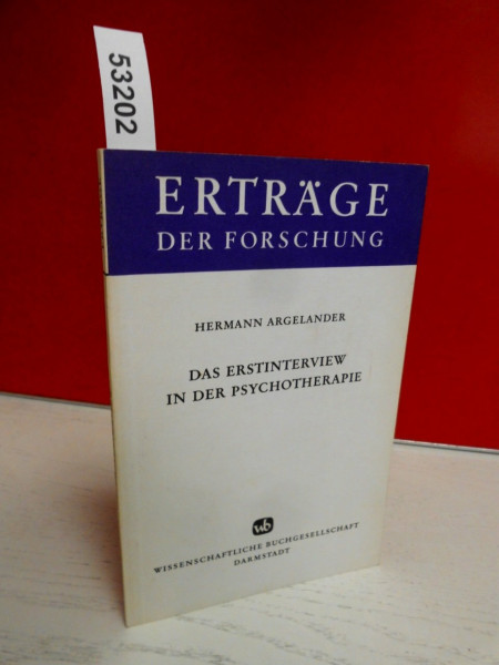 Das Erstinterview in der Psychotherapie (Erträge der Forschung)
