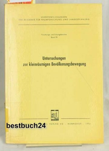 Untersuchungen zur kleinräumigen Bevölkerungsbewegung