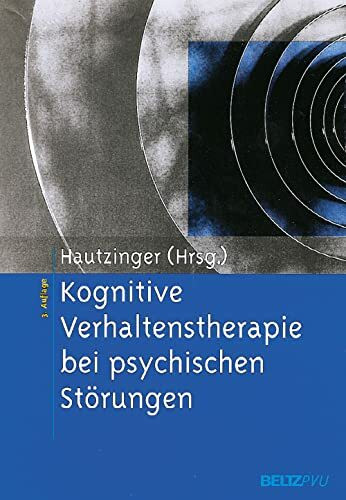 Kognitive Verhaltenstherapie bei psychischen Störungen