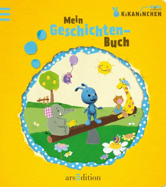 Kikaninchen - Mein Geschichtenbuch: 13 spannende Abenteuer zum Vorlesen