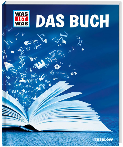 WAS IST WAS Das Buch: Vom Papyrus zum E-Book (WAS IST WAS Edition)