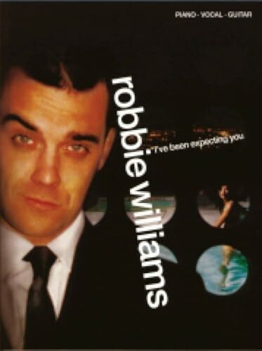 Robbie Williams - I'Ve Been Expect