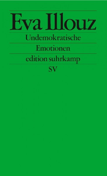 Undemokratische Emotionen