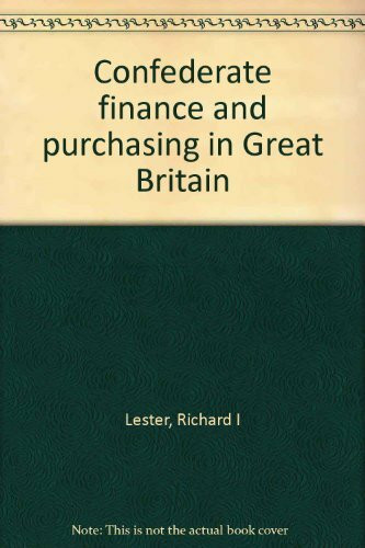 Confederate Finance and Purchasing in Great Britain