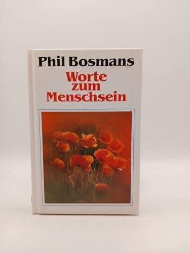 Worte zum Menschsein
