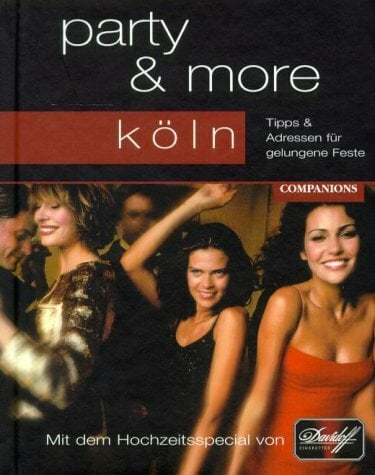 party & more, Köln party & more, Köln