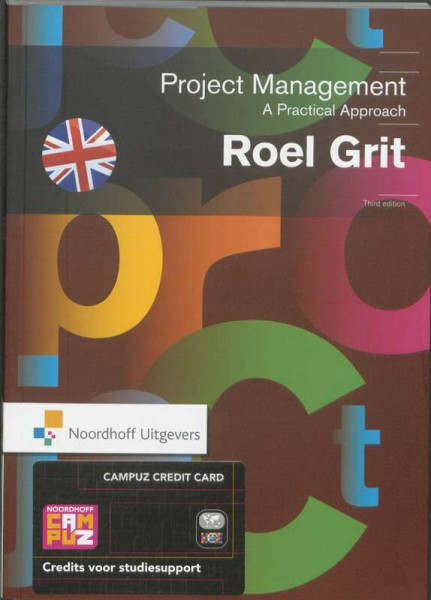 Project Management: A Practical Approach (Routledge-Noordhoff International Editions)