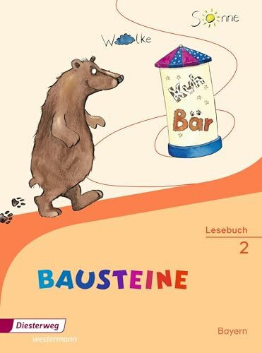 BAUSTEINE Lesebuch - Ausgabe 2014 für Bayern: Lesebuch 2