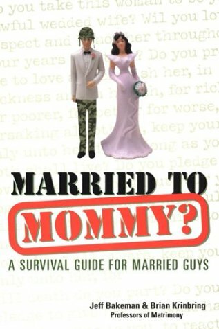 Married to Mommy? Married to Mommy?