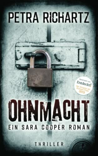 Ohnmacht: Ein Sara Cooper Roman