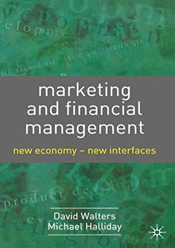Marketing and Financial Management: New Economy - New Interfaces