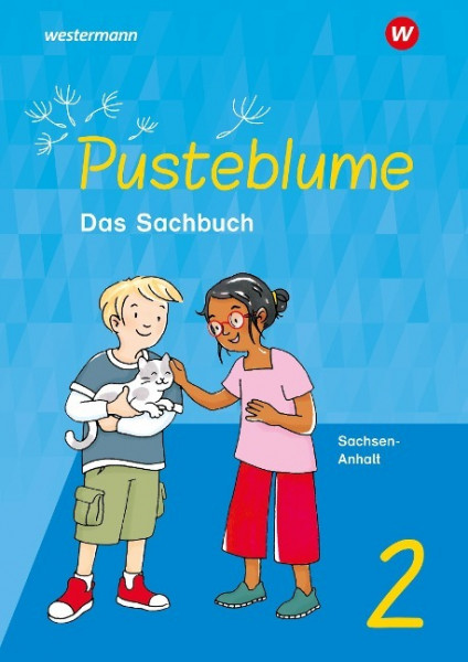 Pusteblume. Sachunterricht 2. Schülerband. Für Sachsen-Anhalt