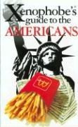 The Xenophobe's Guide to the Americans