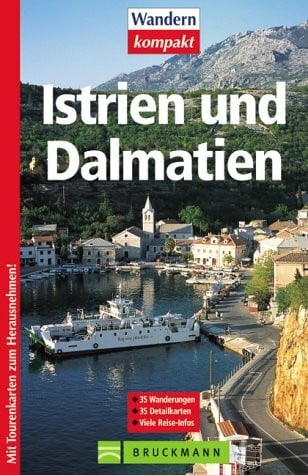 Istrien und Dalmatien (Wandern kompakt)