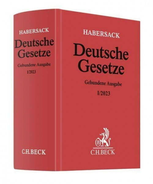 Deutsche Gesetze Gebundene Ausgabe I/2023: Rechtsstand: 1. Februar 2023 (Beck'sche Textausgaben)