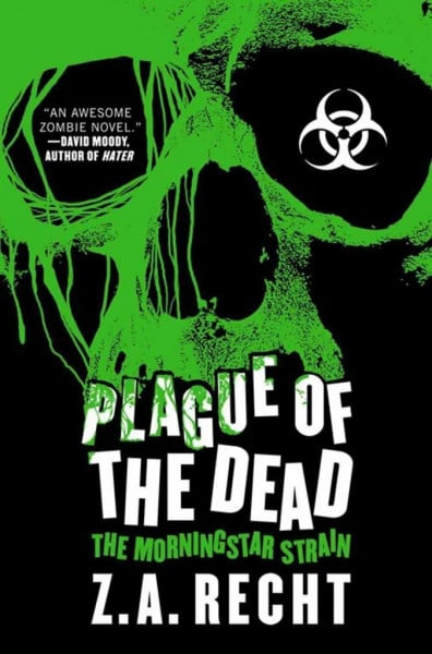 Plague of the Dead: The Morningstar Strain
