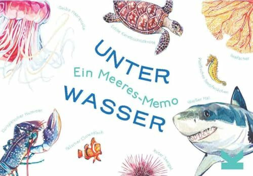Laurence King Verlag Unter Wasser. EIN Meeres-Memo