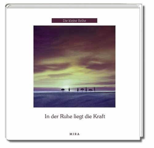 In der Ruhe liegt die Kraft