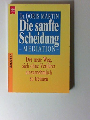 Die sanfte Scheidung, Mediation