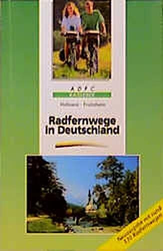Radfernwege in Deutschland: ADFC-Ratgeber